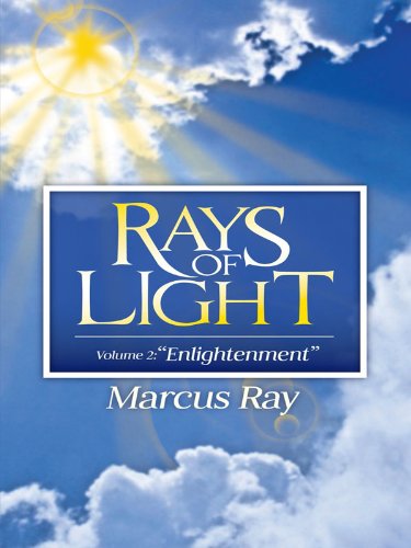 Rays of Light, Volume 2 "Enlightenment"