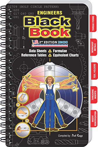 Engineers Black Book - 3rd Edition Inch. Machinist Reference Manual (Large Print Edition)