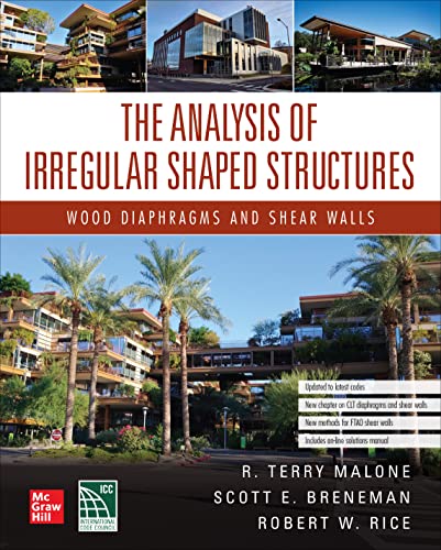 The Analysis of Irregular Shaped Structures: Wood Diaphragms and Shear Walls, Second Edition