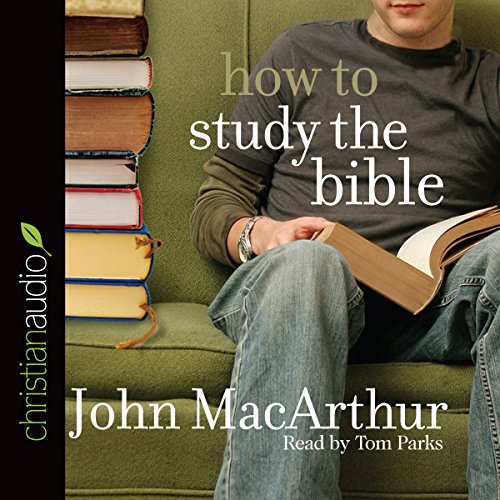 How to Study the Bible