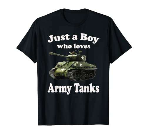 Just A Boy Who Loves Army Tanks & Sherman M4 Army WW2 Tank T-Shirt