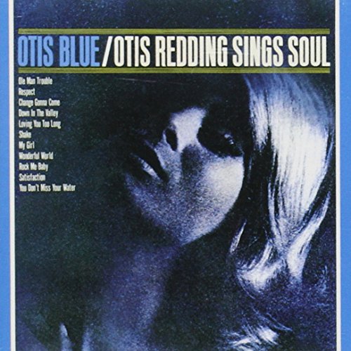 Otis Blue- Otis Sings Soul