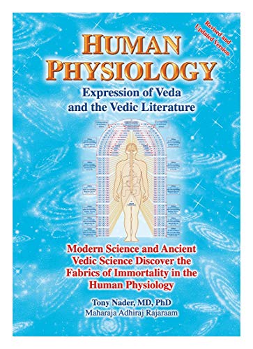 Human Physiology - Expression of Veda and the Vedic Literature