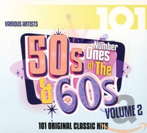 101: Number Ones Of The 50s & 60s Vol 2 / Various