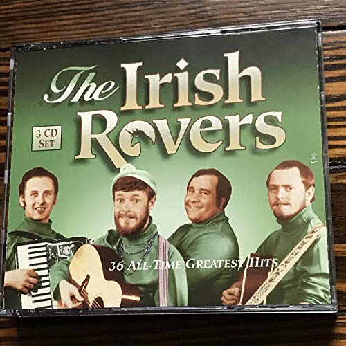 The Irish Rovers: Thirty-Six All-Time Greatest