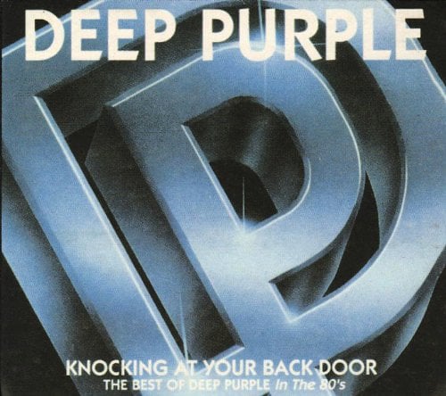 Knocking At Your Back Door - The Best of Deep Purple in the 80's