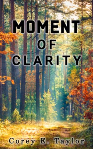 Moment of Clarity