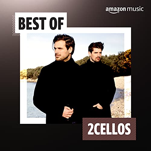 Best of 2CELLOS