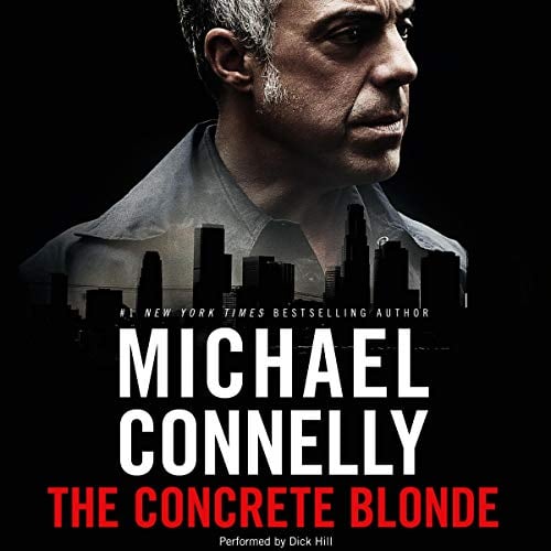 The Concrete Blonde: Harry Bosch Series, Book 3