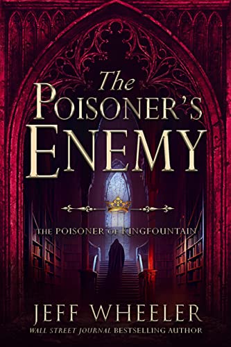 The Poisoner's Enemy: A Kingfountain prequel (The Poisoner of Kingfountain Book 1)