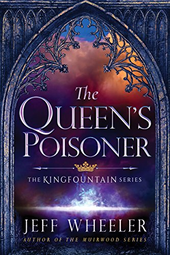 The Queen's Poisoner (Kingfountain Book 1)