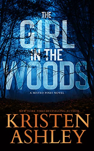 The Girl in the Woods (Misted Pines Series Book 2)