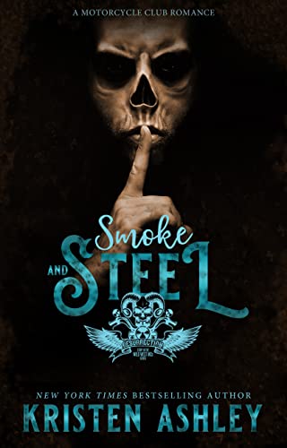 Smoke and Steel (Wild West MC Series Book 2)