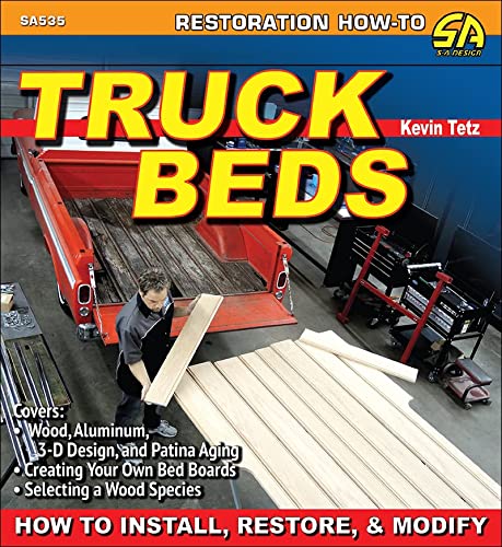 Truck Beds: How to Install, Restore, & Modify (Restoration How-to)