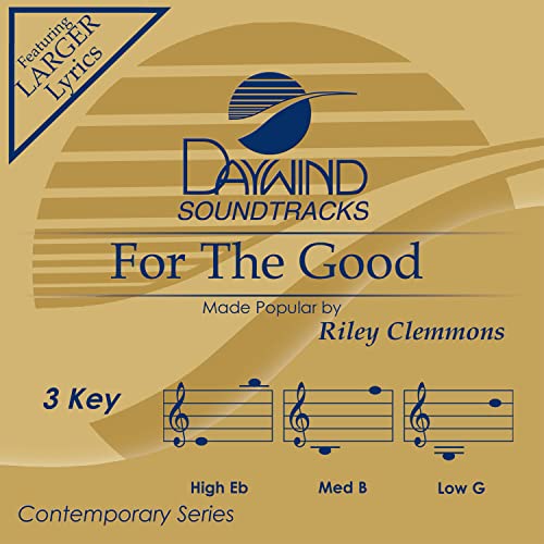 For The Good [Accompaniment/Performance Track]