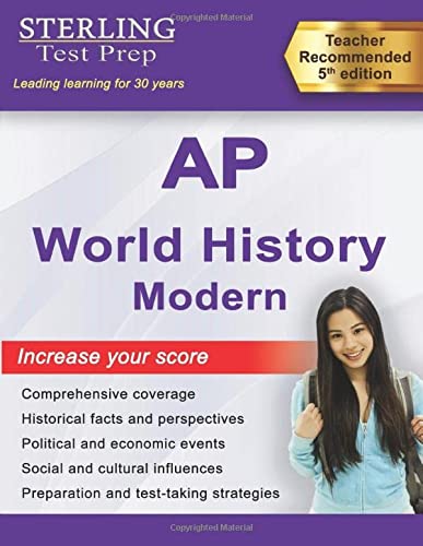 Sterling Test Prep AP World History: Complete Content Review for AP Exam