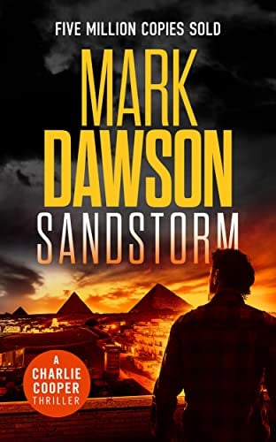 Sandstorm (Charlie Cooper Thrillers Book 1)