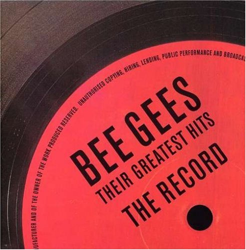 The Bee Gees - Their Greatest Hits: The Record