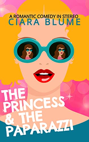 The Princess and the Paparazzi: A modern fairytale retelling of The Prince and the Pauper (Lit Lovers Series)