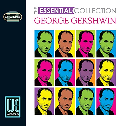 The Essential Collection: George Gershwin