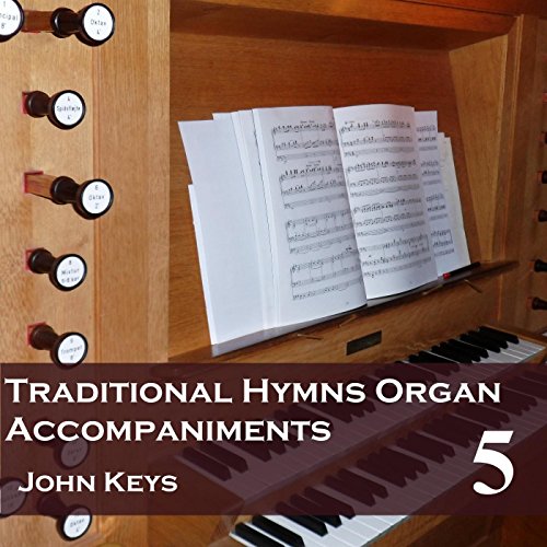 Traditional Hymns, Vol. 5 (Organ Accompaniments)