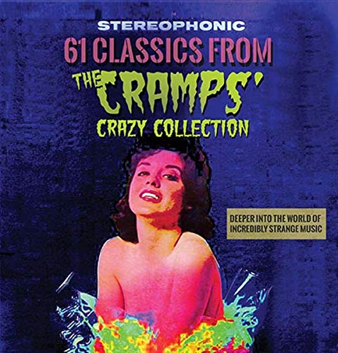 61 Classics From The Cramps' Crazy / Various