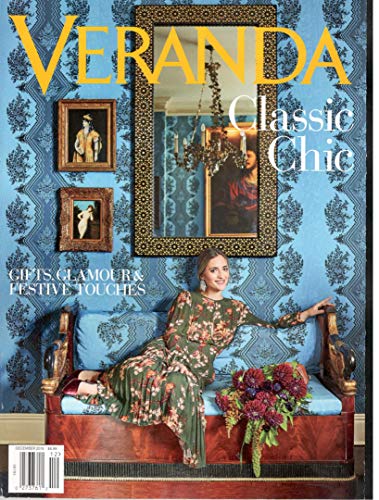 Veranda Magazine (November/December, 2018) Classic Chic Gifts, Glamour & Festive Touches