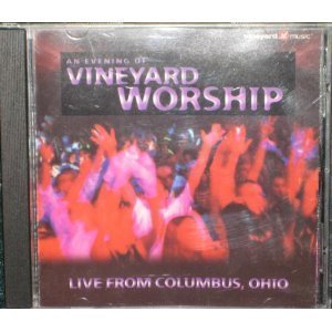An Evening of Vineyard Worship: Live From Columbus, OH