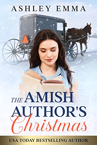 The Amish Author's Christmas (from the 2020 Amish Christmas Miracles Collection): a sweet romance novella