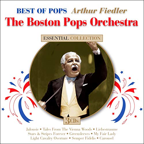 45 Greatest Hits of Arthur Fiedler & The Boston Pops