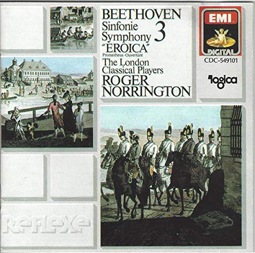 Beethoven: Symphony No. 3 " Eroica "