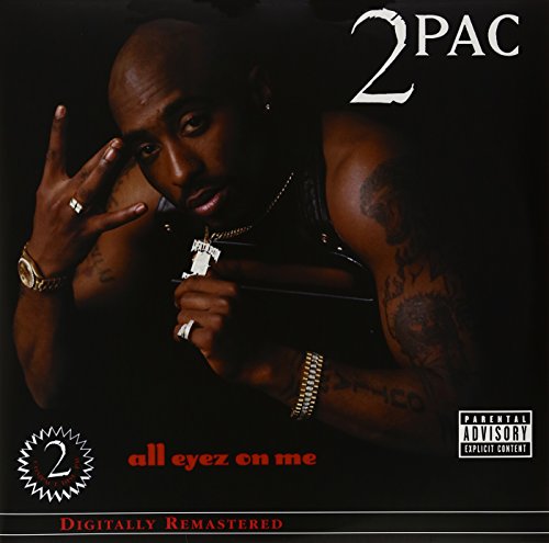 All Eyez On Me (Explicit)