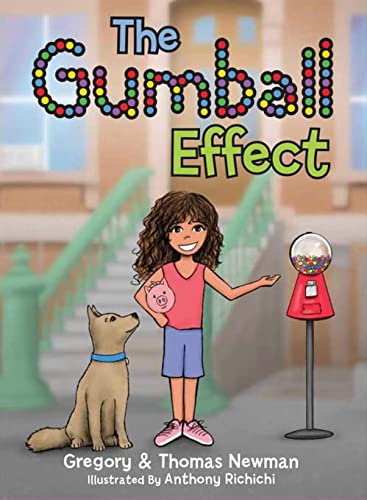 The Gumball Effect (children's wealth growing book ages 2-9)