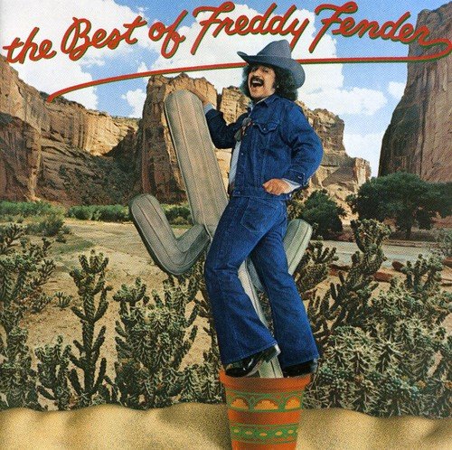 The Best of Freddy Fender