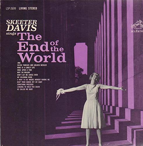 SKEETER DAVIS: THE END OF THE WORLD (POP LP VINYL, 1963, REISSUE)