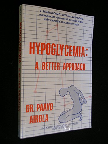 Hypoglycemia: A Better Approach