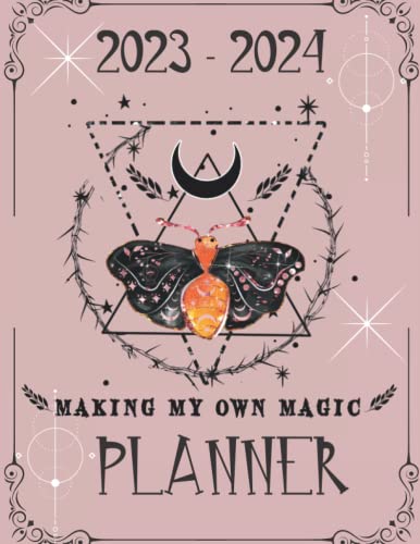 Making My Own Magic Moon Spells: Witchy Planner for a Magical 2023-2024