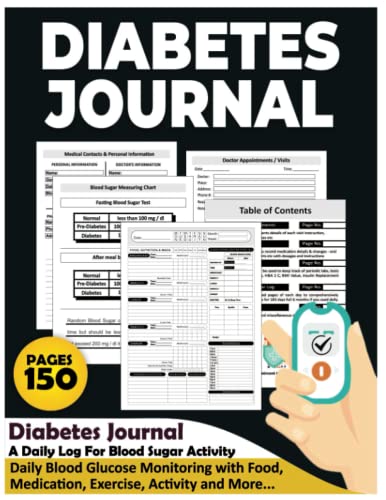 Diabetes Journal: Diabetic Log Books for Type 2, Gestational Diabetes Log Book, Complete Diabetes Journal with Food & Blood Sugar Log, Daily Blood Glucose Monitoring of Food, Blood Pressure & More