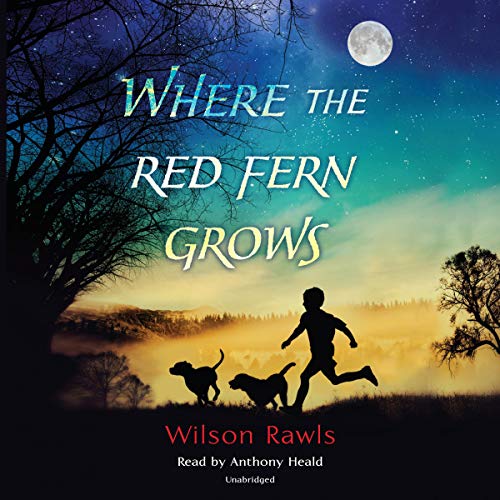 Where the Red Fern Grows