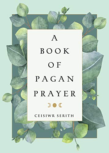 A Book of Pagan Prayer