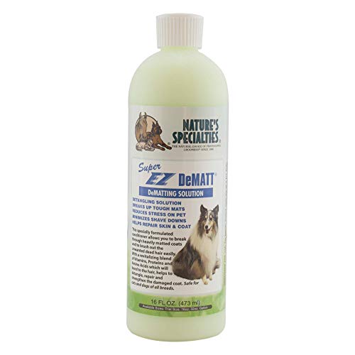 Nature's Specialties Super EZ DeMatt Dematting Solution Concentrate for Pets, Natural Choice for Professional Groomers, Breaks up Tough Mats, Made in USA, 16 oz