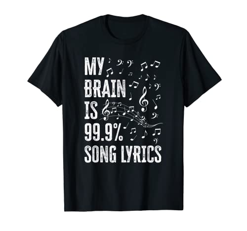 My Brain Is 99% Song Lyrics Funny Singer Music Lover T-Shirt