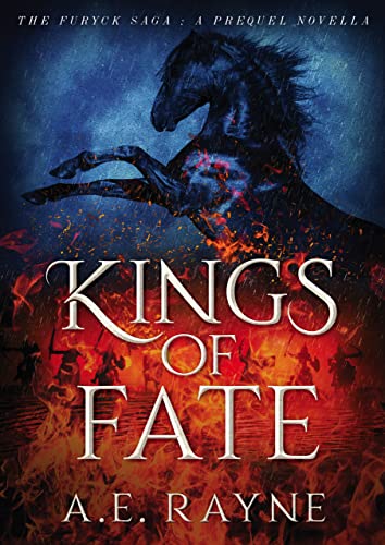 Kings of Fate: A Furyck Saga Prequel Novella (The Furyck Saga Book 0)