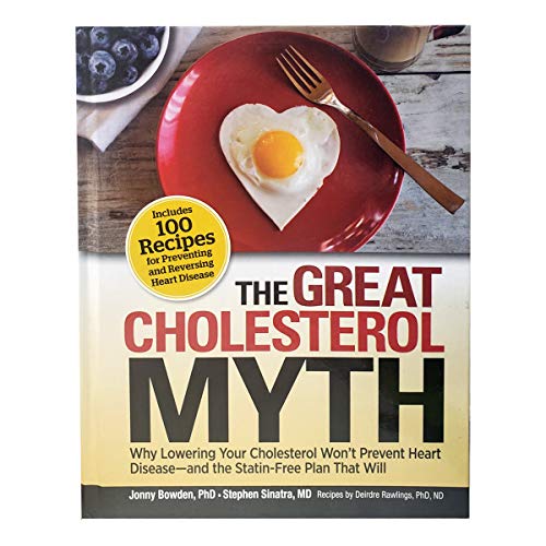 The Great Cholesterol Myth