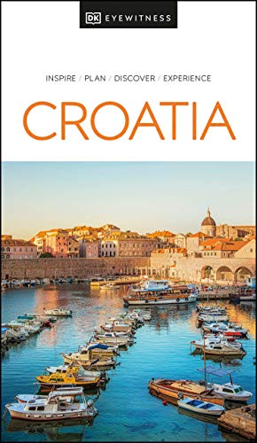 DK Eyewitness Croatia (Travel Guide)