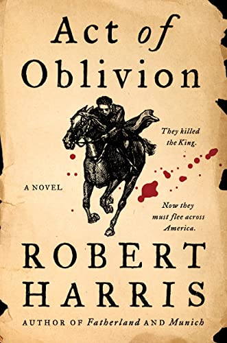 Act of Oblivion: A Novel