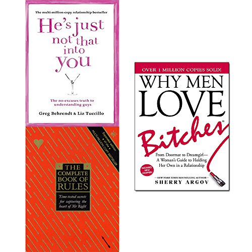 Why men love bitches,complete book of rules and he's just not that into you 3 books collection set