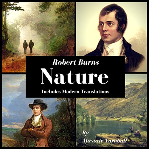 Robert Burns: Nature: 12 Works Inspired by Nature