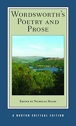 Wordsworth's Poetry and Prose (First Edition) (Norton Critical Editions)