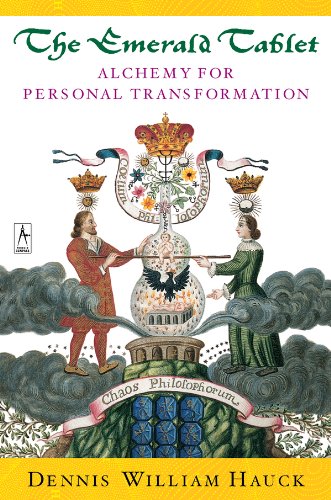 The Emerald Tablet: Alchemy of Personal Transformation (Compass)